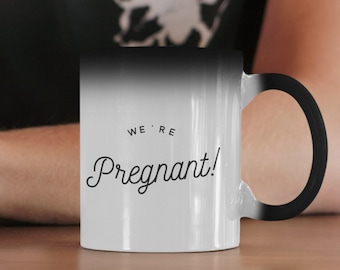 We're Pregnant Mug Color Changing 11oz novelty gift were pregnant mug we re pregnant mug pregnancy reveal mug pregnancy announcement mug