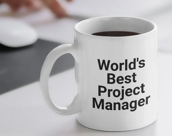 World's Best Project Manager Mug 11oz 15oz novelty gift project management it project manager coffee mug coffee cup tea 11oz 15oz
