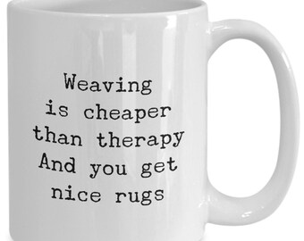Tejer es más barato que la terapia Y obtienes bonitas alfombras Taza 11oz 15oz novedad regalo tejer taza de café tejedor taza tejedora regalo