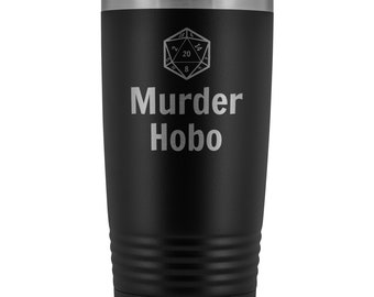 Murder Hobo D20 Tumbler 20oz novedad regalo d&d tumbler dd tumbler pathfinder tumbler dungeons and dragons tumbler dungeon dragon travel mug mug