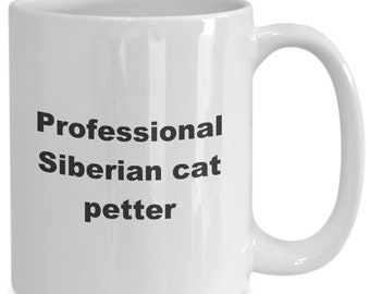 Siberian Cat Mug professional siberian cat petter mug 11oz 15oz novelty gift siberian cat coffee mug siberian mug siberian coffee cup