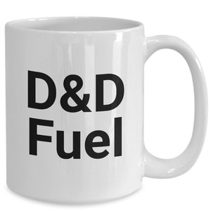 D&D Fuel Mug 11oz 15oz novelty gift dungeons and dragons mug dnd mug dnd coffee mug dnd coffee cup dnd gift dungeon dragon mug d and d mug