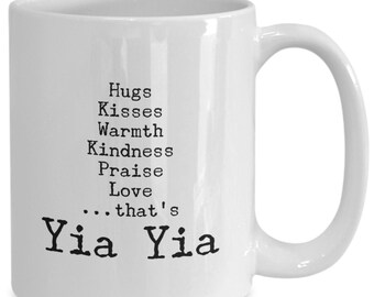 That's Yia Yia Mug hugs 11oz 15oz novelty gift greek grandma mug hugs kisses warmth gifts kindness praise love yiayia mug yia yia coffee cup
