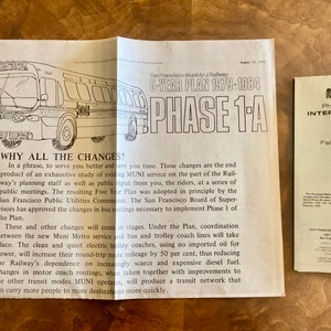 May include: Black and white newspaper clipping with the headline "WHY ALL THE CHANGES?" and a drawing of a bus. The text describes a five-year plan for the San Francisco Municipal Railway (MUNI) from 1979 to 1984. The clipping also includes a smaller black and white image of a map titled "Phase 1A INTERIM MAP Fall 1979."