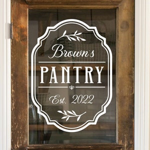 Custom Pantry Door Decal, Pantry Decor, Farmhouse Decor, Personalized Pantry Decal, Housewarming gift, Pantry Sign