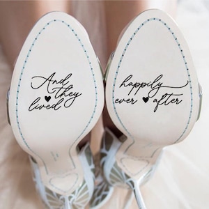 And They Lived Happily Ever After Decal, Wedding shoes decal, Bride Shoe Stickers, Wedding Day Accessories