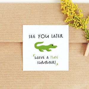 End of School Year Tags | See You Later Alligator | Instant Download PDF | Happy Summer Party Favor Tags | Class Gifts | Printable Gift Tags
