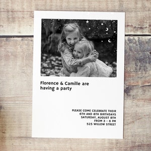 May include: Black and white photo of two young girls hugging. The photo is on a white card with the text "Florence & Camille are having a party" and details about the party.