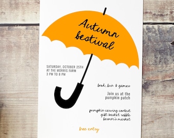 May include: A white invitation card with an orange umbrella design and black text. The text reads "Autumn bestival" and includes event details: date, time, and location. Additional text promotes food, fun, games, and a pumpkin carving contest.