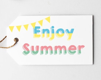 Printable Gift Tag | Enjoy Summer Tag | End of School Year Tag | Teacher Appreciation Gift | Summer Party Favors | Instant Download | PDF