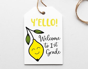 Back to School Tags | Welcome to School Gift | First Day of School | Yello | 1st Grade | School Welcome Tag | Lemon Tag | Printable Gift Tag