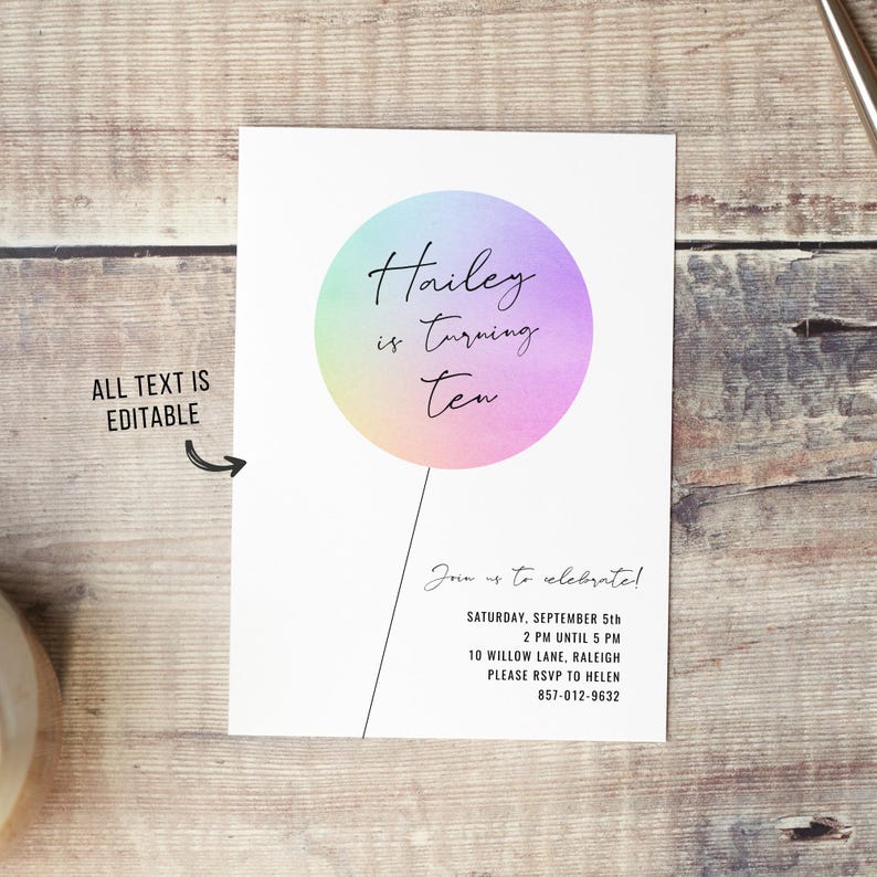 May include: A printable birthday party invitation with a rainbow balloon graphic. The text reads "Hailey is turning ten." The invitation includes the date, time, location, and RSVP information.