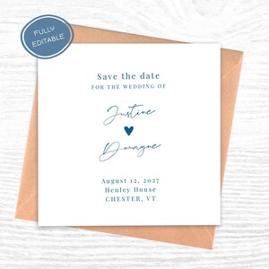 May include: A white wedding invitation with blue text and a blue heart. The text reads "Save the date for the wedding of Justine and Dwayne" with the date August 12, 2027, and the location Henley House, Chester, VT. The invitation is in a brown envelope.
