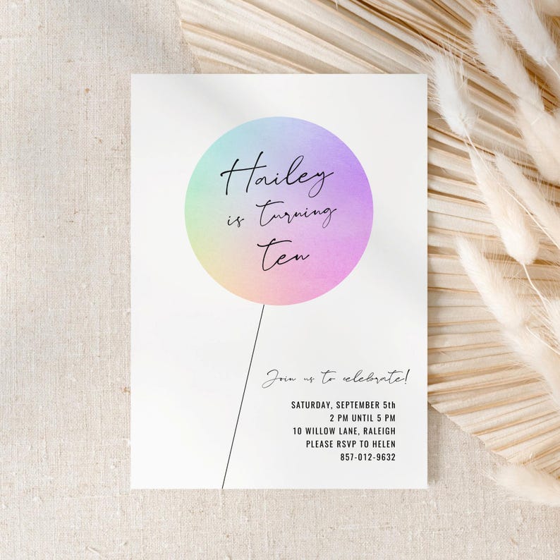 May include: A colorful birthday party invitation with a rainbow gradient balloon that says "Hailey is turning ten". The invitation includes the date, time, location, and RSVP information.