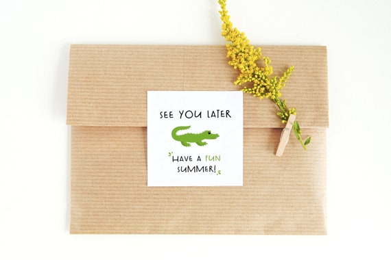 See You Later Alligator Summer Gift s End Of School Year Etsy