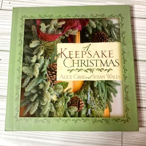 A Keepsake Christmas by Alice Gray & Susan Wales, Book, Christmas, Junk Journal Supplies