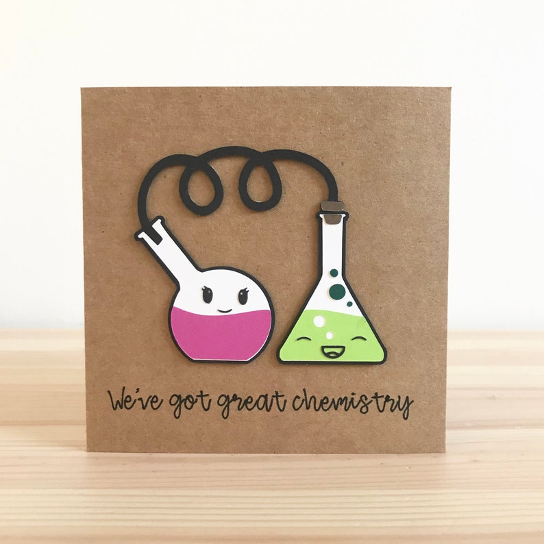 scientist card. geeky birthday card nerdy chemistry card We\u2019ve got great chemistry science love card,handmade chemistry anniversary card
