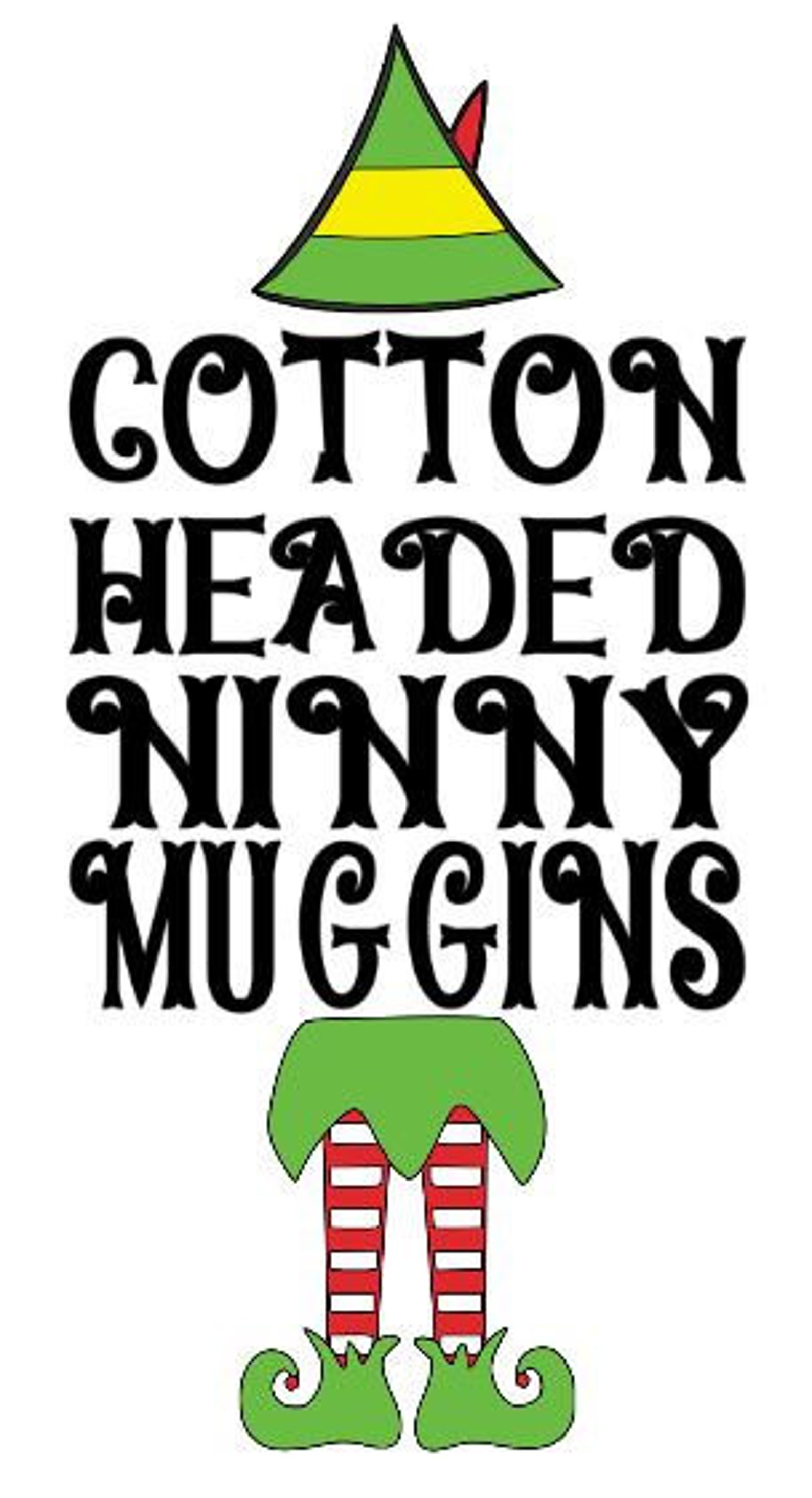 Cotton Headed Ninny Muggins SVG Etsy