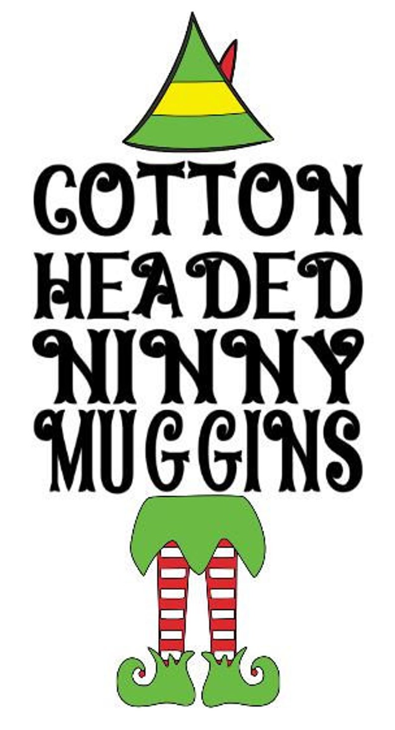 Cotton Headed Ninny Muggins SVG Etsy
