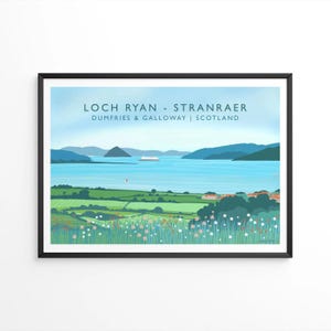 Loch Ryan, Stranraer- Travel Poster Print only or framed. A5,A4,A3,A2,A1.