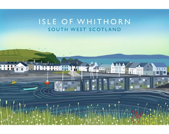 Isle of Whithorn Scottish Travel Poster  | Scottish Landscape | Wall Art | Made in Scotland | Quality Giclee Art Print signed by the Artist