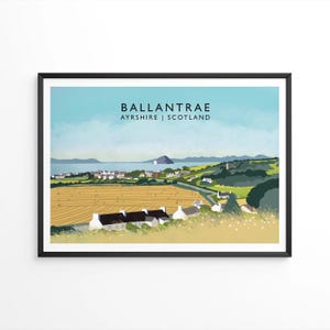 Ballantrae, Ayrshire | Scottish - Travel Poster - A5, A4, A3, A2, A1 - Print only or Framed - featuring Ailsa Craig