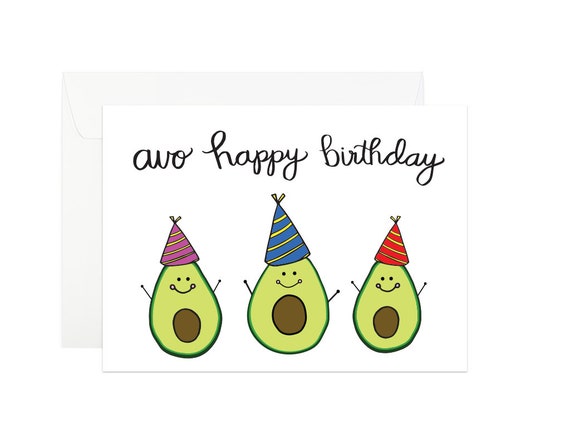 Avocado Birthday Card Foodie Birthday Card Avo happy | Etsy