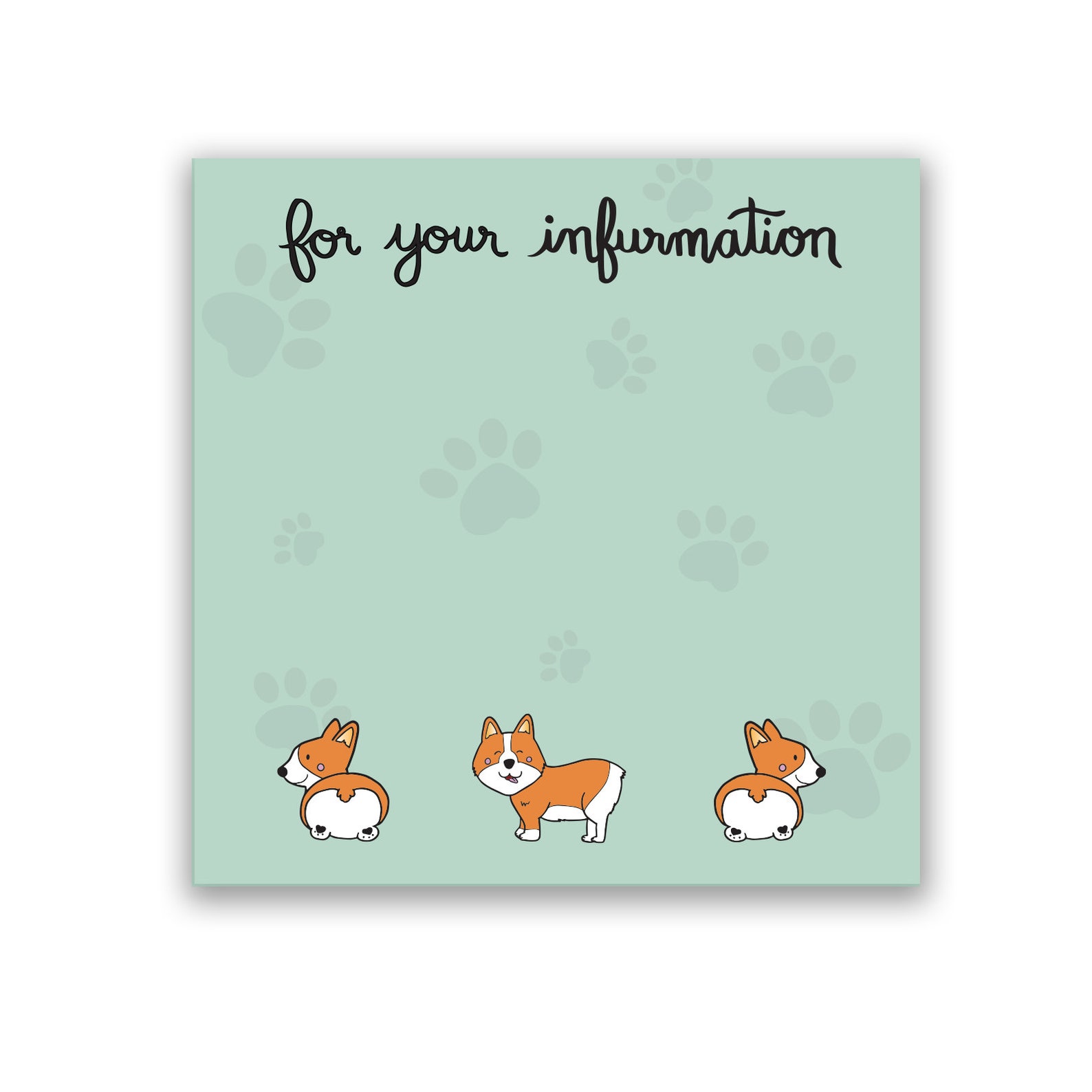 Editable Corgi Notes Corgi Sticky Notes | for Your Infurmation | Corgi Gifts | Corgi Butt ...