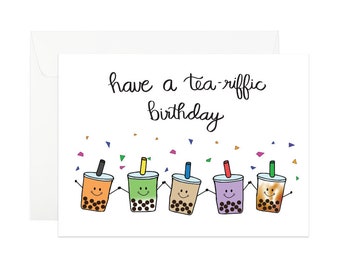 Have a tea-riffic birthday | Bubble Tea Birthday Card | Boba Tea Birthday Card | Milk Tea Birthday Card | Birthday Greeting Card