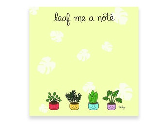 Plant sticky notes | Leaf me a note | House plant sticky notes | Plant lover gifts | Plant lovers | Cute and Fun Sticky Notes