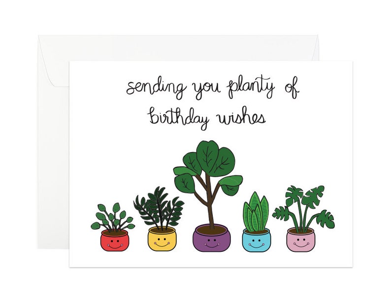 Plant Birthday Card Sending You Planty of Birthday Wishes Birthday