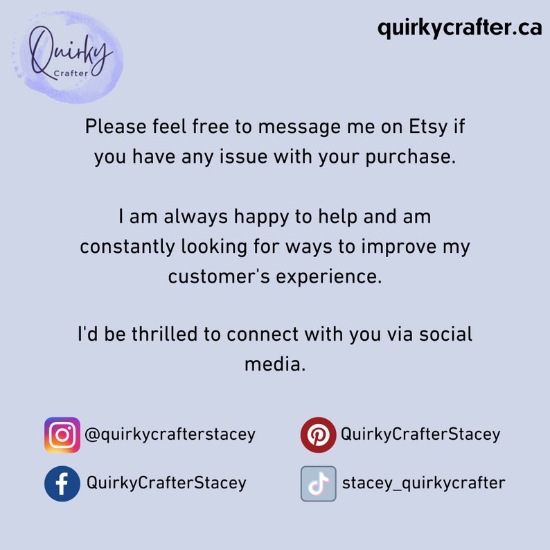 Customer service message from Quirky Crafter, inviting messages on Etsy for any purchase issues, with a commitment to improving customer experience and an invitation to connect on social media, including Instagram, Pinterest, Facebook, and TikTok.