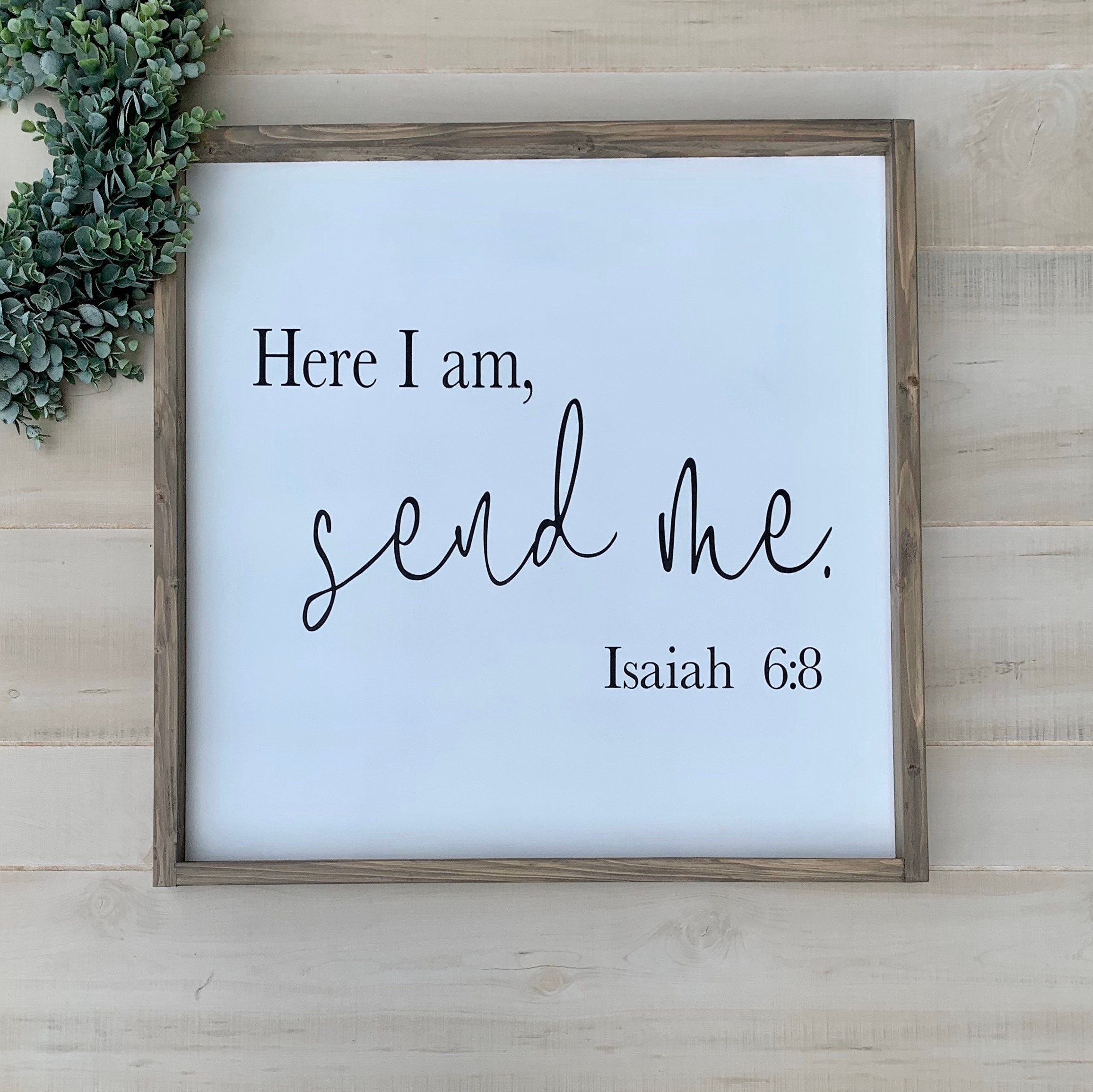 Here i am send me farmhouse style sign bible quote passage etsy uk
