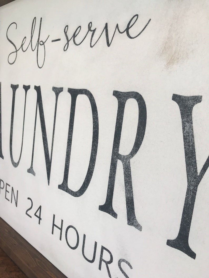 Self-Serve Laundry Sign Laundry Open 24 Hours | Farmhouse Rustic Laundry room decor