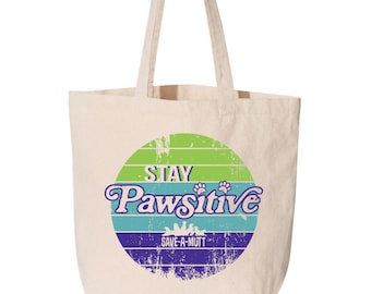 Stay Pawsitive Dog Cotton Tote Bag