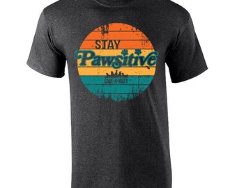 T-Shirt Stay Pawsitive