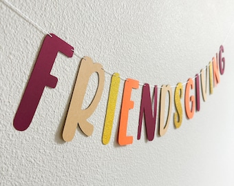 Friendsgiving, Friendsgiving Banner, Friendsgiving Decorations, Friendsgiving Backdrop, Friendsgiving Ideas, Friendsgiving Party
