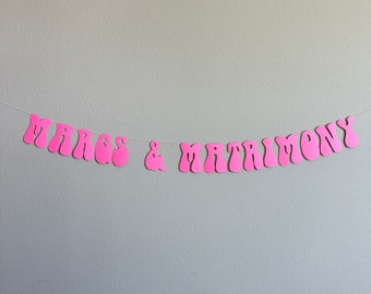 Margs & Matrimony, Margs And Matrimony Decorations, Bachelorette Party Decorations, Margarita Bachelorette