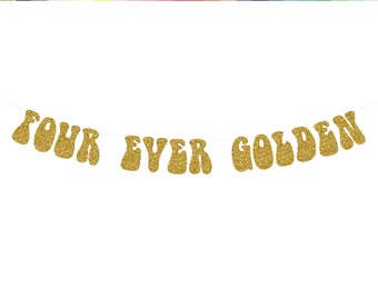 Four Ever Golden Banner, 4th Birthday, Gold Party Decor