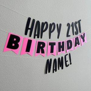 Custom Birthday Banner, Pink Birthday Banner, Pink and Black Birthday Banner, Pink and Black, 21st Birthday Banner, Black and Pink Party