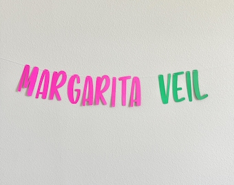 Margarita Veil Banner | Green and Fuchsia Bachelorette Decor | Bride Fiesta Party Garland | Fun Margarita Theme Banner