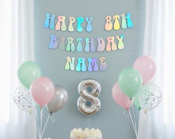 Happy 8th Birthday Name Banner | 70s Retro Birthday Decor | Holographic Groovy Party Banner | Vintage Disco Birthday Backdrop