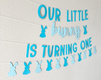 Bunny First Birthday Banner, Blue Easter Spring Party Decor