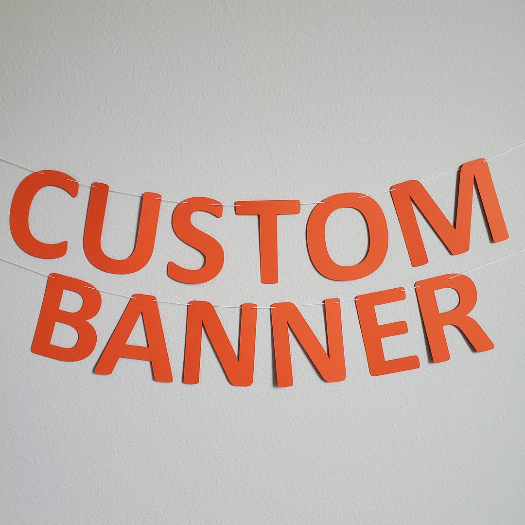 Custom Banner Custom Orange Banner Customizable Banner Etsy