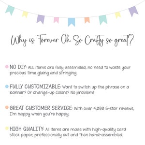 May include: A graphic with a banner of colorful flags that reads "Why is Forever Oh So Crafty so great?"  The graphic lists four reasons why the shop is great: No DIY, Fully Customizable, Great Customer Service, and High Quality.