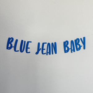 Blue Jean Baby, Blue Jean Baby Shower Theme, Denim Baby Shower Decorations, Baby Shower Ideas, Blue Jean Baby Banner Decorations