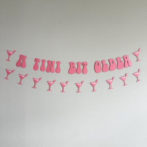 A Tini Bit Older, Espresso Martini Themed Banner, Espresso Martini Birthday Party, Espresso Martini, Pink Espresso