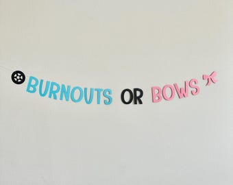 Burnouts Or Bows, Gender Reveal Party Decorations, Dirt Bike Gender Reveal Banner, Cars Themed Gender Reveal, Gender Reveal Party Ideas