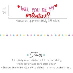 May include: A Valentine's Day banner with the text "WILL YOU BE MY galentine?" in pink and red, with heart accents. The banner is approximately 3.5 feet wide and 12 inches tall, with a string of colorful dots below.