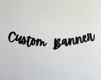 Estandarte personalizado, estandarte negro personalizado, decoraciones negras, decoraciones de despedida de soltera, estandarte de cumpleaños cursivo, estandarte de cumpleaños personalizado